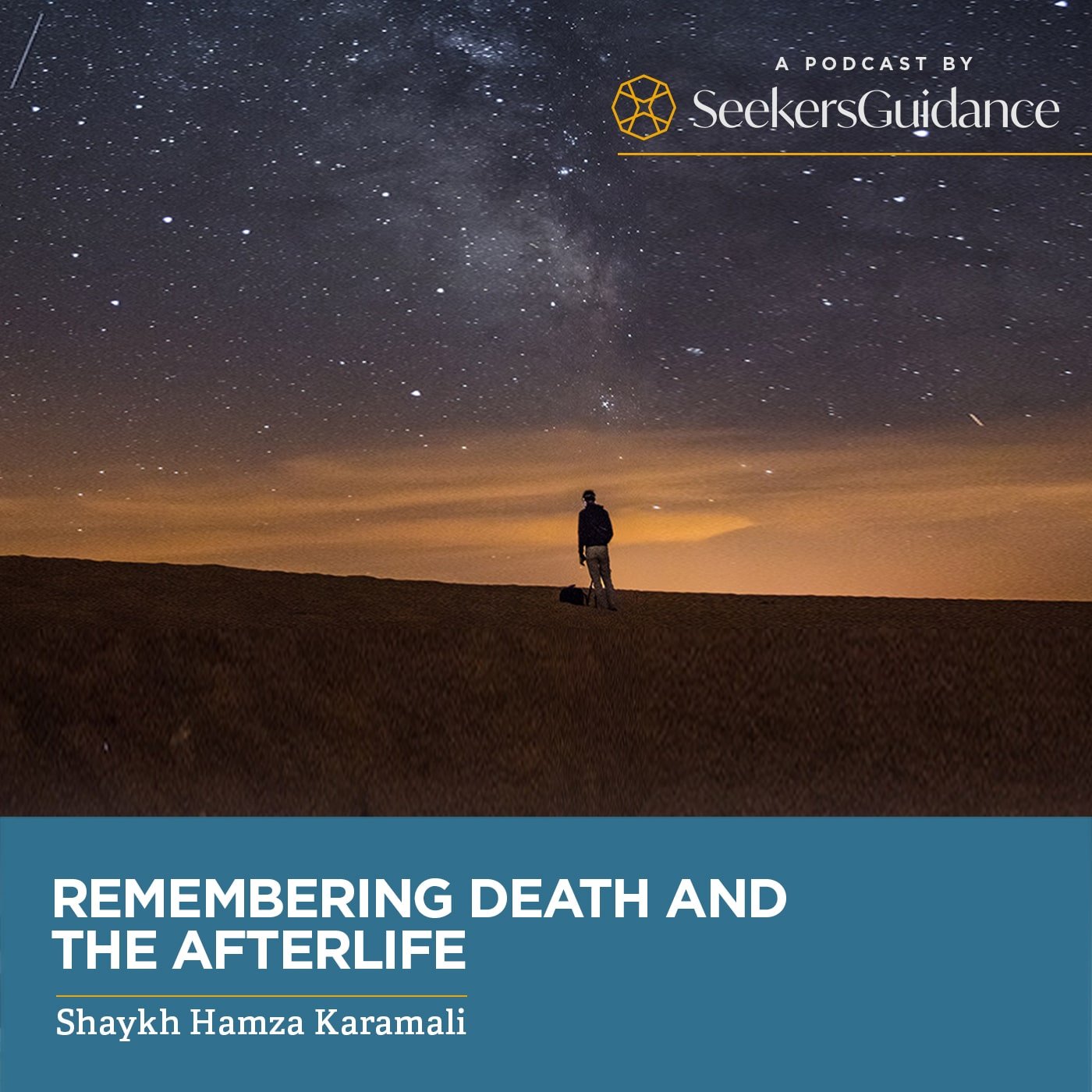 Remembering Death and the Afterlife with Shaykh Hamza Karamali