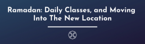 Daily Classes, and Moving into the new location