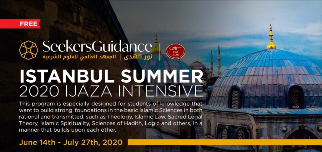 Istanbul Summer 2020 Ijaza Intensive