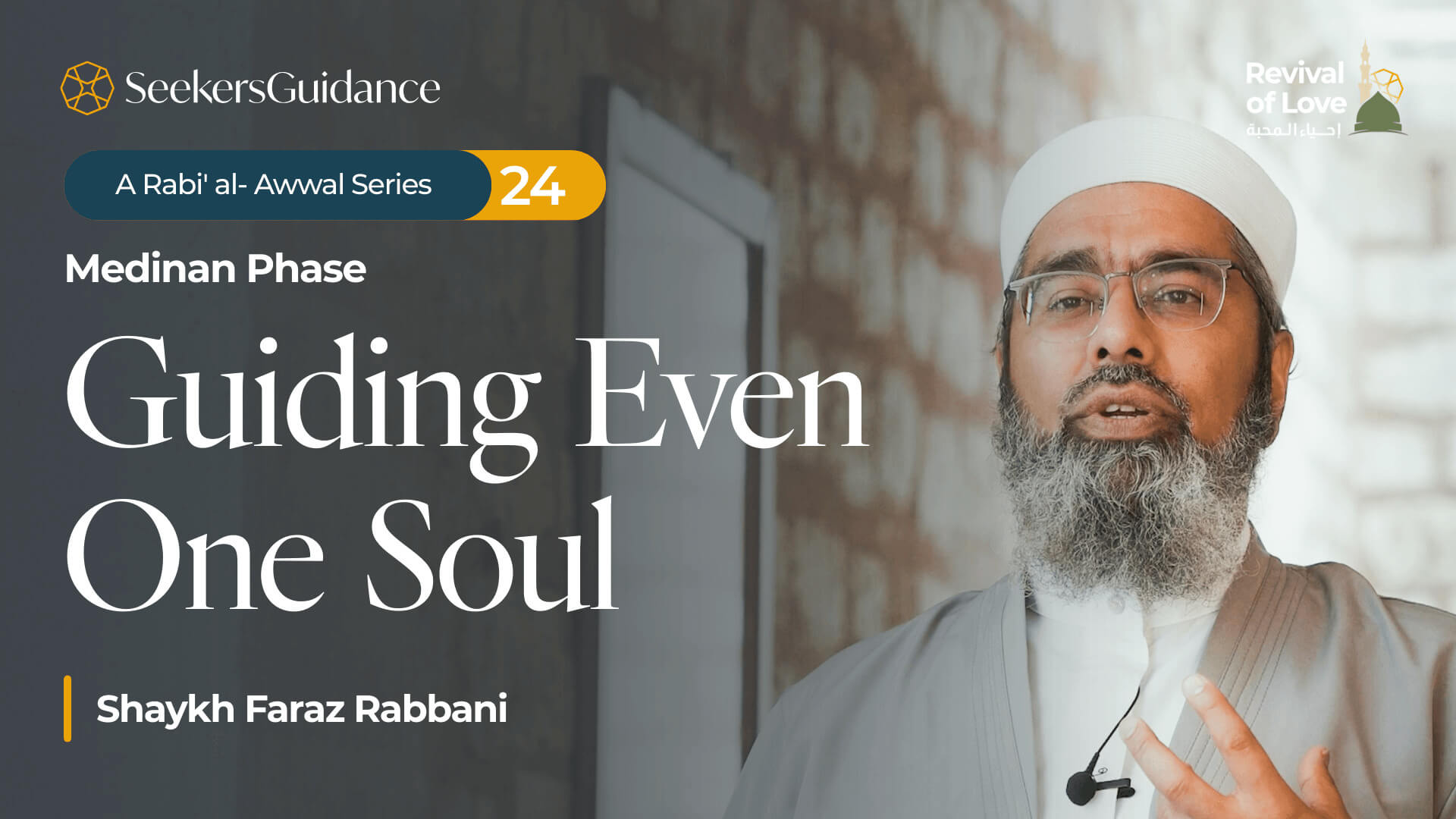 Guiding Even One Soul — Revival of Love