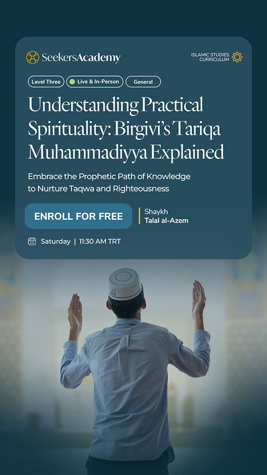 Understanding Practical Spirituality: Birgivi’s Tariqa Muhammadiyya Explained